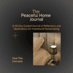 The Peaceful Home Journal