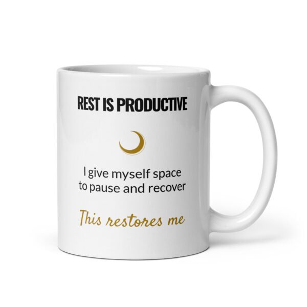 Rest Is Productive Mug, white ceramic 11 oz mug shown with the handle on the right