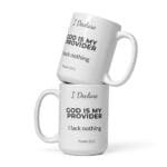 I Declare: God Is My Provider Mug - Image 2