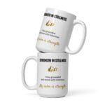 Strength In Stillness Mug, white ceramic 15 oz mug shown from the front