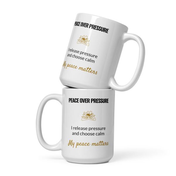 Peace Over Pressure Mug, white ceramic 15 oz mug shown from the front