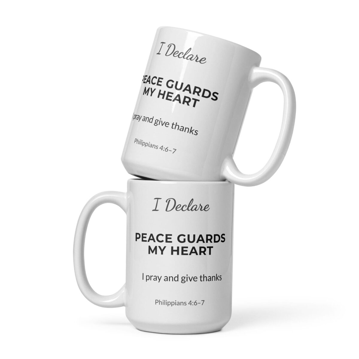 I Declare: Peace Guards My Heart Mug – White Ceramic, 15 oz, Front View