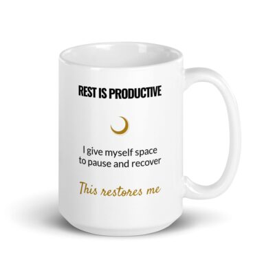 Rest Is Productive Mug, white ceramic 15 oz mug shown with the handle on the right